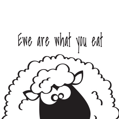 Ewe are what Ewe eat Thumbnail